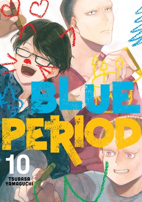Blue Period 10 by Yamaguchi, Tsubasa