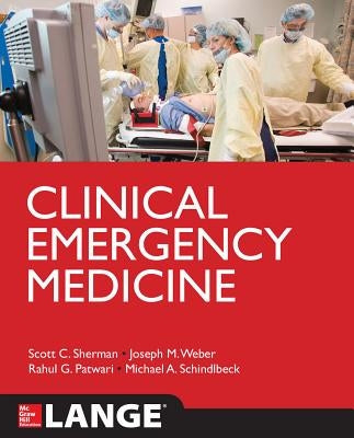 Clinical Emergency Medicine by Sherman, Scott