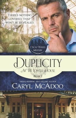 Duplicity: At The Lowell House by McAdoo, Caryl