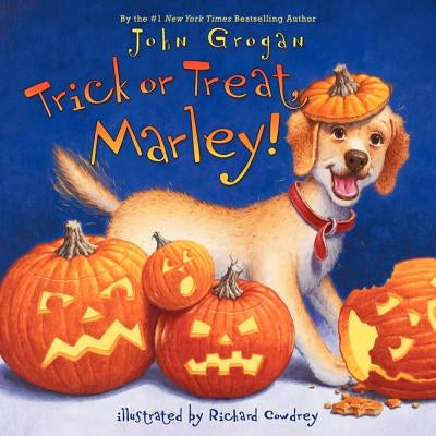 Trick or Treat, Marley! by Grogan, John