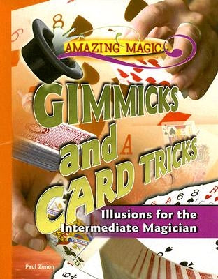 Gimmicks and Card Tricks by Zenon, Paul