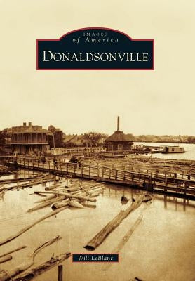 Donaldsonville by LeBlanc, Will