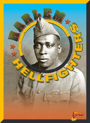 Harlem Hellfighters by Garstecki, Julia