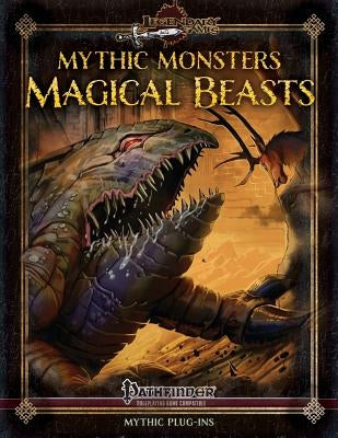 Mythic Monsters: Magical Beasts (alternate cover) by Phillips, Tom