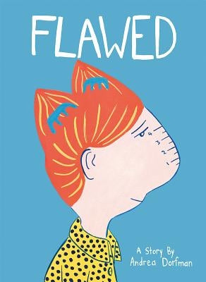 Flawed by Dorfman, Andrea