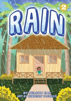 Rain by Eae, Nelson