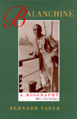Balanchine by Taper, Bernard
