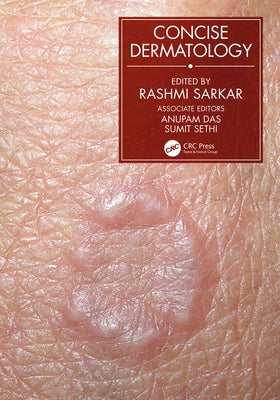 Concise Dermatology by Sarkar, Rashmi