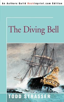 The Diving Bell by Strasser, Todd