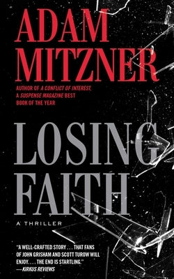 Losing Faith by Mitzner, Adam