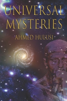 Universal Mysteries: Dabaddah by Atalay, Aliya