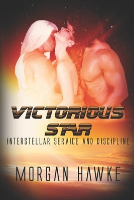 Victorious Star by Hawke, Morgan