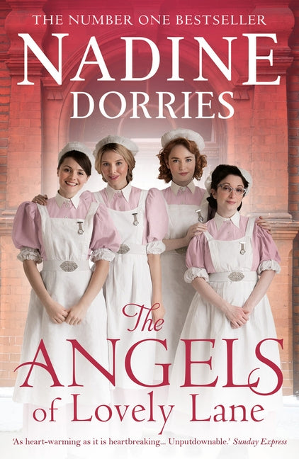 The Angels of Lovely Lane by Dorries, Nadine