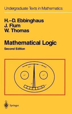 Mathematical Logic by Ebbinghaus, H. -D