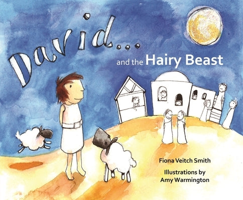 David and the Hairy Beast by Smith, Fiona Veitch