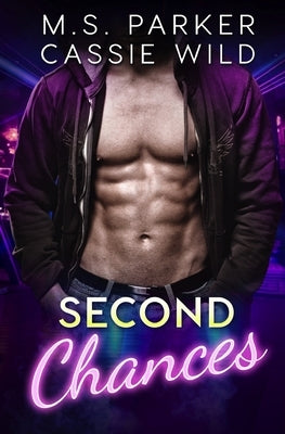 Second Chances by Wild, Cassie