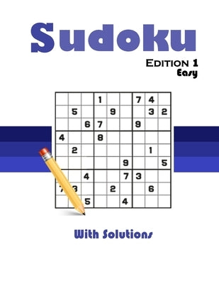 Sudoku 1st Edition: +50 Collections Of Soduko + With solutions in last pages, Easy by Publishing, Sef's