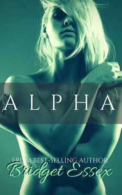 Alpha by Essex, Bridget