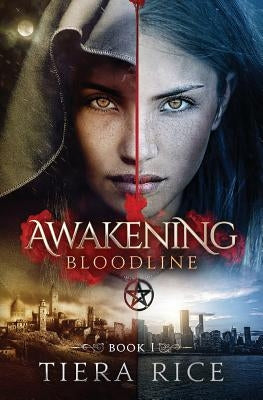 Awakening: Bloodline Book One by McKenna, Caitlin