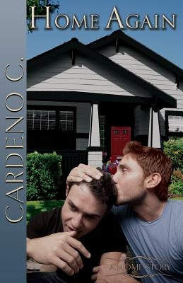 Home Again by C, Cardeno