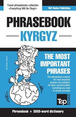 English-Kyrgyz phrasebook and 3000-word topical vocabulary by Taranov, Andrey
