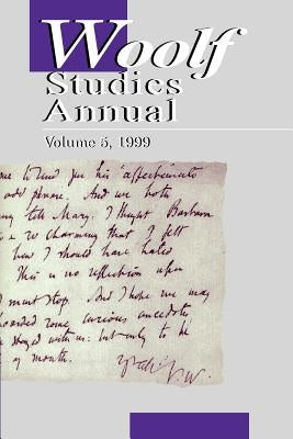 Woolf Studies Annual: Volume 5 by Hussey, Mark