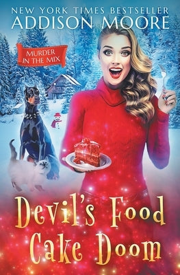 Devil's Food Cake Doom by Moore, Addison