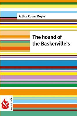 The hound of the Baskerville's: (low cost). limited edition by Doyle, Arthur Conan