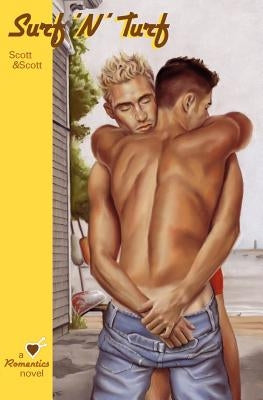 Surf 'n' Turf: A Romentics Novel by Whittier, Scott