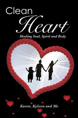 Clean Heart by Karen Kyloon and Me