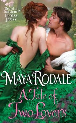 A Tale of Two Lovers by Rodale, Maya