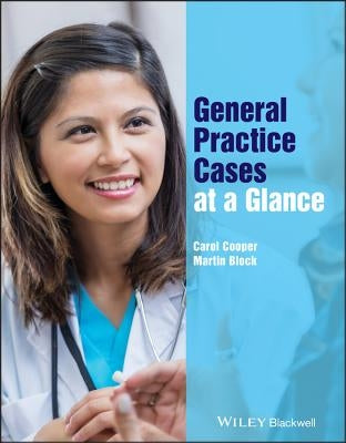 General Practice Cases at a Glance by Cooper, Carol