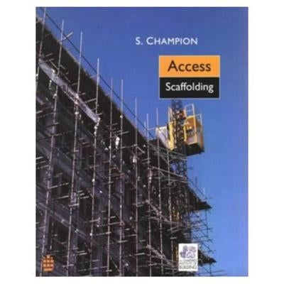 Access Scaffolding by Champion, Stewart