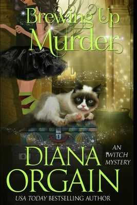Brewing Up Murder: A Paranormal Cozy Mystery by Orgain, Diana