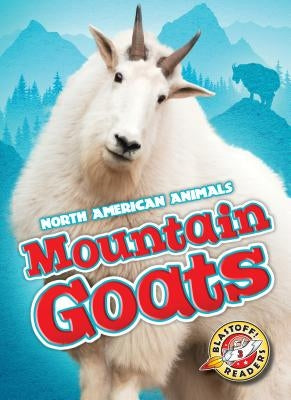 Mountain Goats by Borgert-Spaniol, Megan