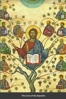 The Lives of the Apostles by Skoubourdis, Anna