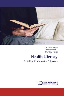 Health Literacy by Ahmad, Faisal