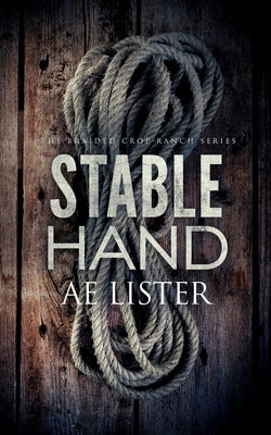 Stable Hand by Lister, A. E.