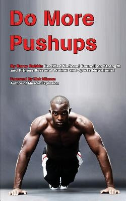 Do More Pushups by Rabkin, Barry M.