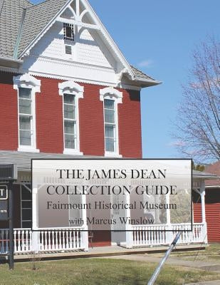 The James Dean Collection by Winslow, Marcus