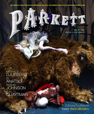 Parkett No. 90: El Anatsui, Nathalie Djurberg, Rashid Johnson, R.H. Quaytman by Curiger, Bice