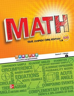 Glencoe Math, Course 2, Student Edition, Volume 2 by McGraw Hill