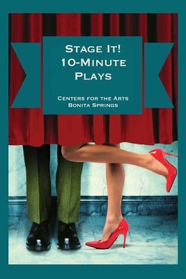 Stage It! 10-Minute Plays by Blocker, Frank