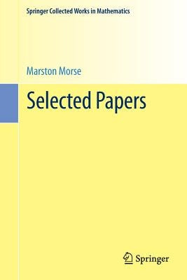 Selected Papers by Morse, Marston
