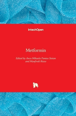 Metformin by Pantea Stoian, Anca