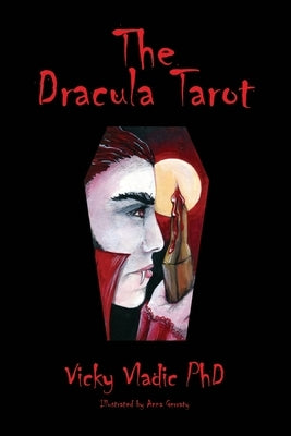 The Dracula Tarot by Vladic, Vicky