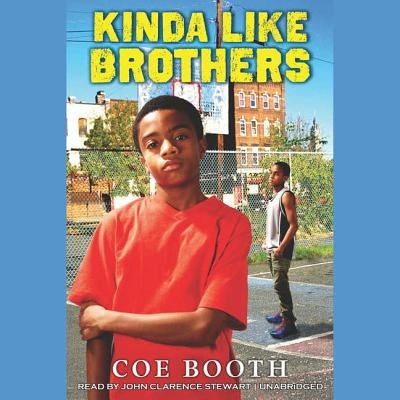 Kinda Like Brothers by Booth, Coe