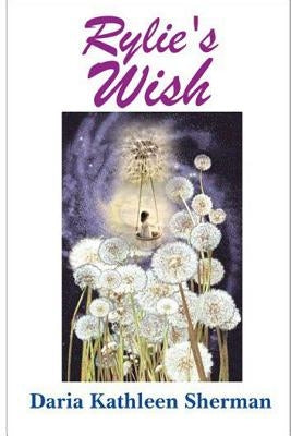 Rylie's Wish by Sherman, Daria Kathleen