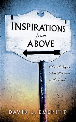 Inspirations From Above by Everitt, David L.