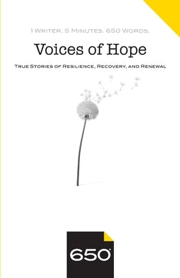 Voices of Hope: True Stories of Resilience, Recovery, and Renewal by Bayou-Grace, Elizabeth